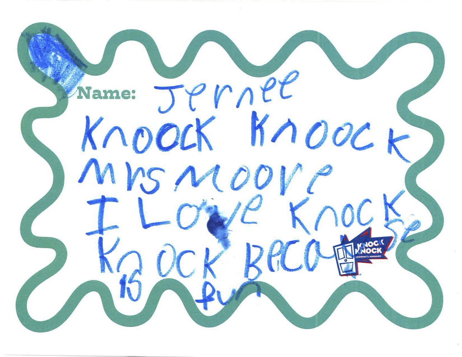 Crayon writing by Jernee that states Knock Knock Mrs. Moore I love Knock Knock because it is fun